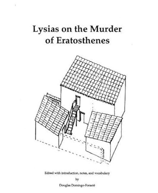 Lysias on the Murder of Eratosthenes