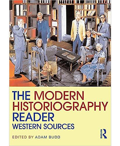 Modern Historiography Reader
